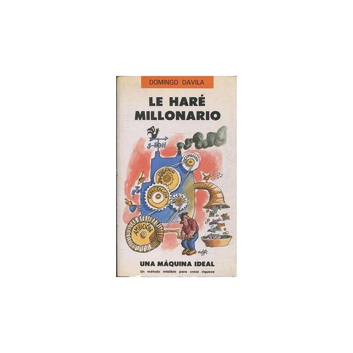 Le haré millonario - Dávila, Domingo